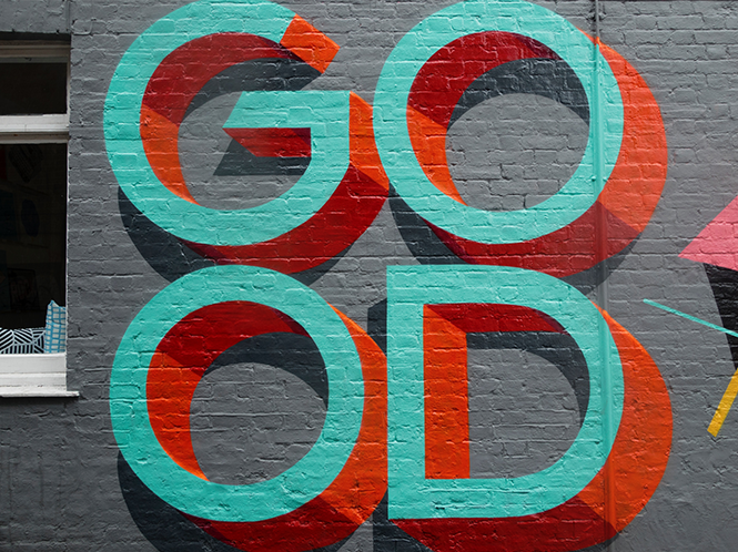 street art saying "good"